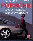 50 Jahre Porsche - Das offizielle Jubil&auml;umsbuch 1948-1998 - Peter Vann